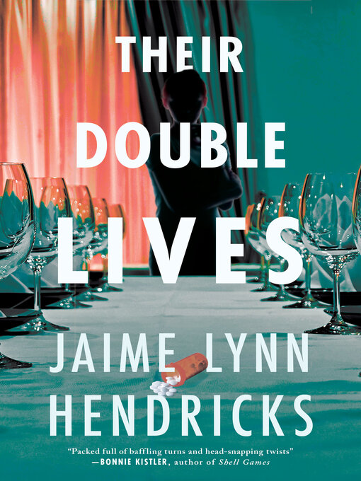 Title details for Their Double Lives by Jaime Lynn Hendricks - Available